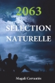 Couverture 2063 : Sélection naturelle Editions Autoédité 2018