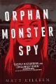 Couverture Orphan monster spy, tome 1 Editions Viking Books 2018