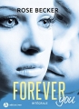 Couverture Forever you, intégrale, tome 1 Editions Addictives 2018