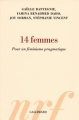 Couverture 14 femmes : Pour un féminisme pragmatique Editions Gallimard  (Hors série Littérature) 2007