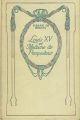 Couverture Louis XV et Madame de Pompadour Editions Nelson 1931