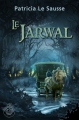 Couverture Le Jarwal Editions L'ivre-book 2017