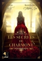 Couverture Les secrets de Charmont Editions Evidence 2018