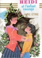 Couverture Heidi et l'enfant sauvage et Jane Eyre Editions Hemma (Livre club jeunesse) 1967