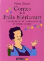 Couverture Contes de la Folie Méricourt, tome 5 : La sorcière et le commissaire et autres contes Editions Grasset (Lampe de poche) 1997