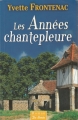 Couverture Les années chantepleure Editions de Borée 2007