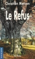 Couverture Le refus Editions de Borée (Terre de poche) 2003