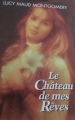 Couverture Le château de mes rêves Editions France Loisirs 1992