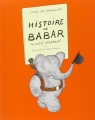 Couverture Histoire de Babar le petit éléphant Editions L'École des loisirs (Lutin poche) 2017