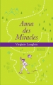 Couverture Anna des Miracles Editions France Loisirs 2014