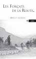 Couverture Les Forçats De La Route Editions Arléa (Poche) 2008