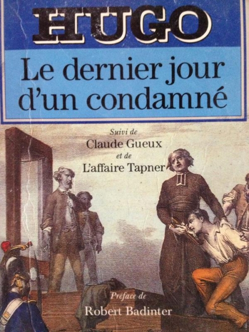 <a href="/node/11914">Le Dernier jour d'un condamné - Claude Gueux - L'Affaire Tapner</a>