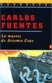 Couverture La mort d'Artemio Cruz Editions Penguin books 1996