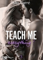 Couverture Teach me everything, tome 3 Editions Addictives 2018