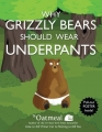 Couverture Pourquoi les ours ne portent-ils pas de slip ? Editions Andrews McMeel Publishing 2013