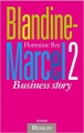 Couverture Blandine-Marcel 2: Business Story Editions Michalon 2007