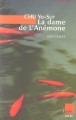 Couverture La dame de l'Anémone Editions de l'Aube (Regards croisés) 2005