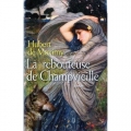 Couverture La rebouteuse de Champvieille Editions France Loisirs 2010