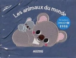 Couverture LES ANIMAUX DU MONDE (LIVRE-TISSU) Editions Auzou  2015