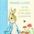 Couverture Mon premier livre pour poussette Pierre Lapin Editions Gallimard  (Jeunesse) 2011