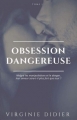 Couverture Obsession dangereuse (Didier), tome 1 Editions Autoédité 2017