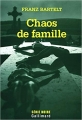 Couverture Chaos de famille Editions Gallimard  (Série noire) 2006