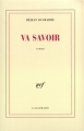 Couverture Va savoir Editions Gallimard  (Blanche) 1994