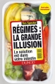 Couverture Régimes : la grande illusion: La solution est dans votre intestin Editions Dunod 2017