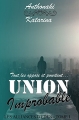 Couverture Les Alliances d'Eden, tome 1 : Union Improbable Editions Autoédité 2018