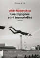 Couverture Les cigognes sont immortelles Editions Seuil 2018