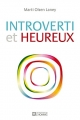 Couverture Introverti et Heureux Editions De l'homme 2014