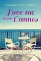 Couverture Love me if you Cannes Editions Montlake (Romance) 2018