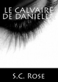 Couverture Le calvaire de Daniella Editions Autoédité 2015