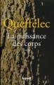 Couverture La Puissance des corps Editions Fayard 2009