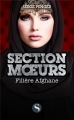Couverture Section Moeurs, tome 3 : La Filière afghane Editions Les Saturnales 2018