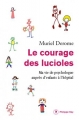 Couverture Le courage des lucioles Editions Philippe Rey 2017