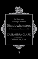 Couverture A illustrated History of Notable Shadowhunters & Denizens of Downworld Editions Simon & Schuster (Children's Books) 2016