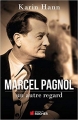 Couverture Marcel Pagnol : Un autre regard Editions du Rocher 2014