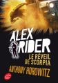 Couverture Alex Rider, tome 09 : Le réveil de Scorpia Editions Le Livre de Poche (Jeunesse) 2017