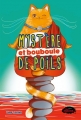 Couverture Bouddha le chat, tome 1 : Mystère et bouboule de poils Editions Les Malins 2018