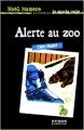 Couverture Alerte au zoo Editions Syros 2000
