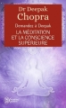 Couverture La méditation et la conscience supérieure Editions J'ai Lu (Aventure secrète) 2018