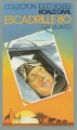 Couverture Escadrille 80 Editions Gallimard  (1000 soleils - Vécu) 1986