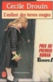 Couverture L’enfant des terres rouges Editions Le Livre de Poche 1985