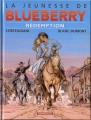 Couverture La Jeunesse de Blueberry, tome 19 : Rédemption Editions Dargaud (Western) 2010