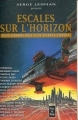 Couverture Escales sur l’horizon : seize récits de science-fiction Editions Fleuve (Noir - Science-fiction) 1998