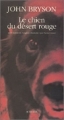 Couverture Le chien du désert rouge Editions Actes Sud 1997