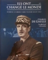 Couverture Ils ont changé le monde, tome 1 : Charles de Gaulle Editions Hachette 2018