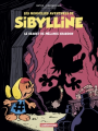 Couverture Les nouvelles aventures de Sibylline, tome 1 : Le secret de Mélanie Chardon Editions Casterman 2017