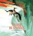 Couverture Sylvain de Sylvanie : chevalier Editions Sarbacane 2018